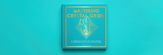 Mastering Crystal Grids: A Complete Step-by-Step Guide to Manifesting Your Intentions